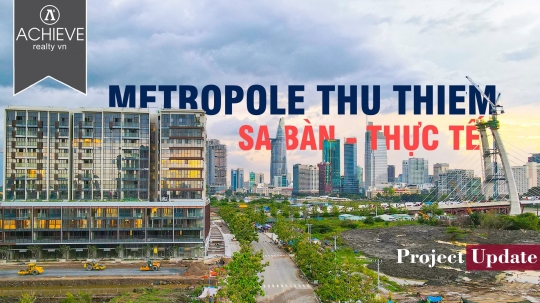 Video: Tiến độ dự án Metropole Thủ Thiêm | Phân tích từ Sa Bàn đến thực tế